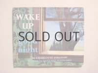 レナード・ワイスガード「WAKE UP and GOOD NIGHT」ゾロトウ文