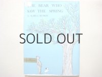 カーラ・カスキン「THE BEAR WHO SAW THE SPRING」1961年