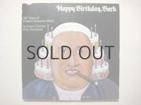 シーモア・クワスト「Happy Birthday, Bach」1985年
