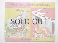 ダーロフ・イプカー「WILD AND TAME ANIMALS」1962年