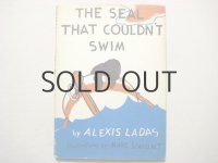 マーク・シーモント「THE SEAL THAT COULDN'T SWIM」1959年