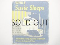 ダグマー・ウィルソン「While Susie Sleeps」1960年代頃