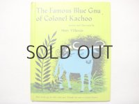 メアリー・ビジャレホ「The Famous Blue Gnu, of Colonel Kachoo」1964年