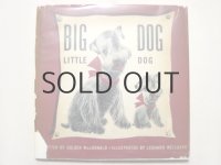 レナード・ワイスガード「BIG DOG LITTLE DOG」1943年