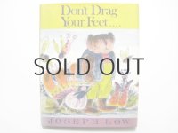 ジョセフ・ロウ「Don't Drag Your Feet...」1983年
