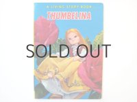 【人形絵本】飯沢匡／土方重巳「THUMBELINA」1967年