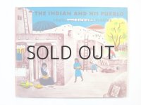 リチャード・フロイス「THE INDIAN AND HIS PUEBLO」1960年