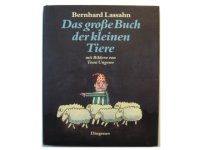 トミ・ウンゲラー「Das große Buch der kleinen Tiere」1989年