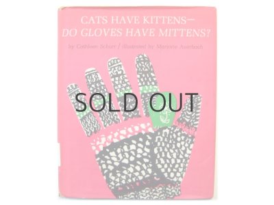 画像1: マージョリー・アウエルバッハ「Cats have kittens- Do gloves have mittens?」1962年