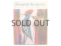 ブライアン・ワイルドスミス「The Owl and the Woodpecker」1971年 ※旧版
