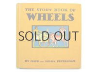 ピーターシャム夫妻「The Story Book of WHEELS」1935年