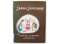 ルイス・スロボドキン「SARAH SOMEBODY」1975年