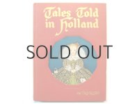 ピーターシャム夫妻「Tales Told in Holland」1952年