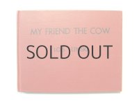ロイス・レンスキー「MY FRIEND THE COW」1947年