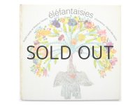 Beatrice Tanaka「elefantaisies」1974年