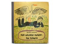 レイク・カーロイ「Der Nachste Patient-ein Storch」1965年