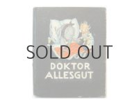 イーダ・ボハッタ「Doktor Allesgut」1935年