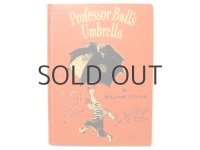 ウィリアム・リプキンド／ジョージズ・シュライバー「Professor Bull's Umbrella」1954年