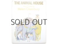 ヘレン・オクセンバリー「THE ANIMAL HOUSE」1976年