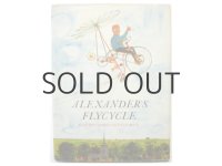 ジェラルド・ローズ「Alexander's Flycycle」1967年