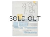 マデリン・ゲキエア「THE REASON FOR THE PELICAN」1959年