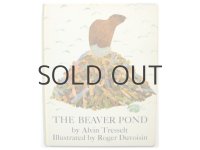 ロジャー・デュボアザン「The Beaver Pond」1970年