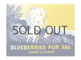 ロバート・マックロスキー「Blueberries for Sal」