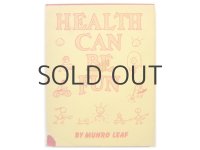 マンロー・リーフ「HEALTH CAN BE FUN」1943年