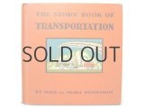 ピーターシャム夫妻「The Story Book of TRANSPORTATION」1933年