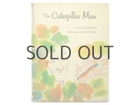 ジョセフ・ロウ「The Caterpillar Man」1967年