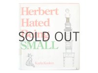 カーラ・カスキン「Herbert hated being SMALL」1979年