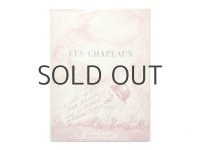 ローラン・トポール「Les Chapeaux」1981年 ※限定本