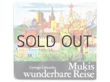 ジョールジュ・レホツキー「Mukis wunderbare Reise」1973年