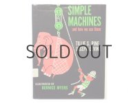 バーニス・マイヤーズ「SIMPLE MACHINES and how we use them」1965年