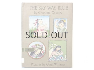 画像1: シャーロット・ゾロトウ／ガース・ウィリアムズ「THE SKY WAS BLUE」1963年