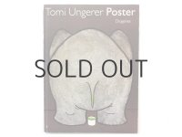 トミ・ウンゲラー「TOMI UNGERER POSTER」1994年