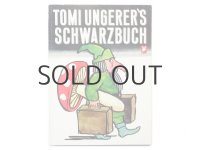 トミ・ウンゲラー「TOMI UNGERER'S SCHWARZBUCH」1984年