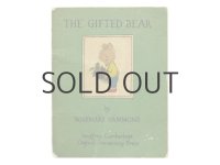 ローズマリー・ハモンド「THE GIFT BEAR」1946年 ※小さな絵本です。