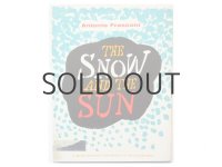 アントニオ・フラスコーニ「THE SNOW AND THE SUN」1961年