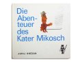 【チェコの絵本】クヴィエタ・パツォウスカー「Die Abenteuer des Kater Mikosch」1983年