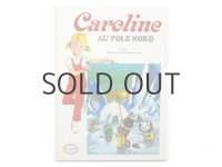 ピエール・プロブスト「Caroline au pole nord」1973年