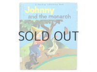 キャサリン・エバンス「Johnny and the monarch」