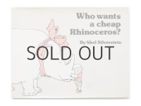シェル・シルヴァスタイン「Who wants a cheap Rhinoceros?」1983年