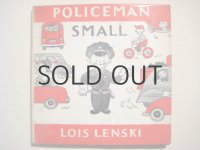 ロイス・レンスキー「POLICEMAN SMALL」1962年