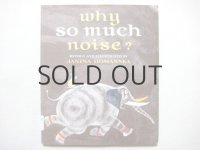 ジャニナ・ドマンスカ「Why so much noise?」