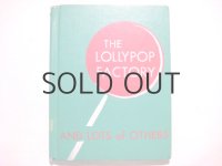 ジーン・ベンディック「THE LOLLYPOP FACTORY and lots of others」