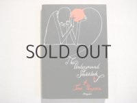トミ・ウンゲラー 「The Underground Sketchbook」ペーパーバック