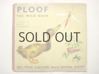 フェードル・ロジャンコフスキー「PLOOF THE WILD DUCK」1940年代