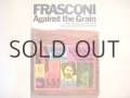 アントニオ・フラスコーニ作品集「FRASCONI Against the Grain」1974年