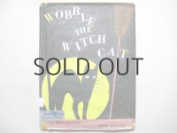 ロジャー・デュボアザン「WOBBLE THE WITCH CAT」1958年